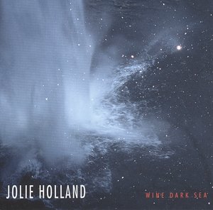 Cover for Jolie Holland · Wine Dark Sea (CD) (2014)