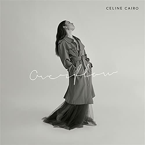 Cover for Celine Cairo · Overflow (CD) (2021)