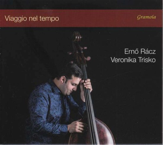 Cover for Erno Racz / Veronika Trisko · Viaggio Nel Tempo (CD) (2017)