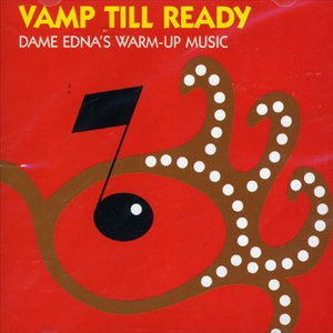 Cover for Barry Humphries · Vamp Till Ready - Dam Ednas Warm Up (CD) (2014)