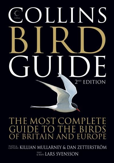 Cover for Lars Svensson · Collins Bird Guide: The Most Complete Guide to the Birds of Britain and Europe (Hardcover Book) [Large Format Second edition] (2011)
