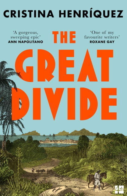 Cover for Cristina Henriquez · The Great Divide (Paperback Book) (2025)