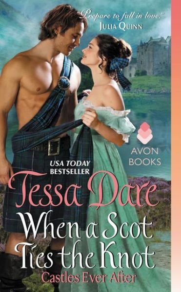 Cover for Tessa Dare · When a Scot Ties the Knot: Castles Ever After - Castles Ever After (Paperback Book) (2015)