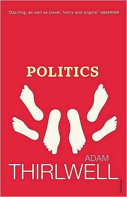 Cover for Adam Thirlwell · Politics (Paperback Book) (2004)