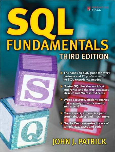 SQL Fundamentals - John Patrick - Books - Pearson Education (US) - 9780137126026 - September 18, 2008