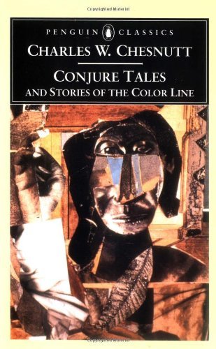 Cover for Charles W. Chesnutt · Conjure Tales and Stories of the Color Line (Paperback Book) [Reissue edition] (2000)