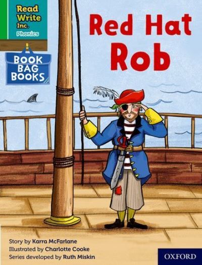 Cover for Karra McFarlane · Read Write Inc. Phonics: Red Hat Rob (Green Set 1 Book Bag Book 5) - Read Write Inc. Phonics (Taschenbuch) (2022)