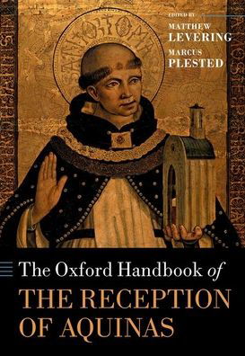 Cover for Matthew Levering · The Oxford Handbook of the Reception of Aquinas - Oxford Handbooks (Hardcover Book) (2021)