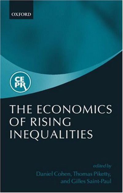 The Economics of Rising Inequalities - Cohen - Bøger - Oxford University Press - 9780199254026 - 24. oktober 2002