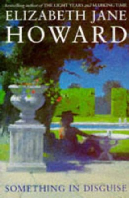 Cover for Elizabeth Jane Howard · Something in Disguise (Pocketbok) [New edition] (1993)