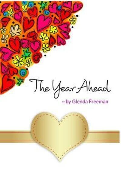 Cover for Glenda Freeman · The Year Ahead (Paperback Book) (2019)