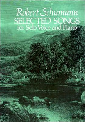 Cover for Robert Schumann · Selected Songs for Solo Voice and Piano (Dover Song Collections) (Pocketbok) (1981)