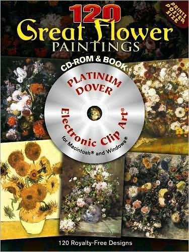 Cover for Carol Belanger Grafton · 120 Great Flower Paintings - Dover Electronic Clip Art (Bog) (2008)