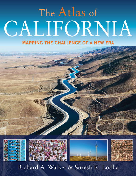 Cover for Richard A. Walker · The Atlas of California: Mapping the Challenge of a New Era (Paperback Book) (2013)