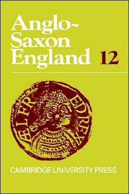 Cover for Michael Lapidge · Anglo-Saxon England: Volume 12 - Anglo-Saxon England (Hardcover bog) (1986)