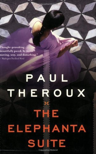 Cover for Paul Theroux · The Elephanta Suite (Pocketbok) [Reprint edition] (2008)
