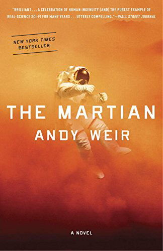 Cover for Andy Weir · The Martian: A Novel (Paperback Bog) (2014)