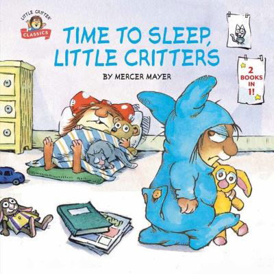 Cover for Mercer Mayer · Time to Sleep, Little Critters (Taschenbuch) (2021)