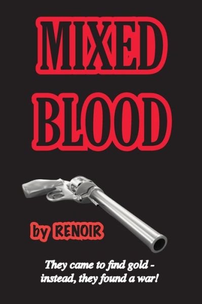 Cover for Renoir · Mixed Blood (Book) (2022)