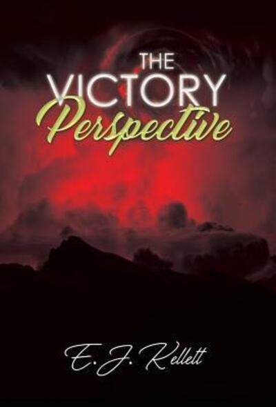 Cover for E J Kellett · The Victory Perspective (Hardcover bog) (2018)