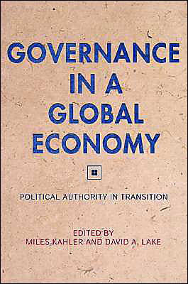 Cover for Miles Kahler · Governance in a Global Economy: Political Authority in Transition (Paperback Book) (2003)