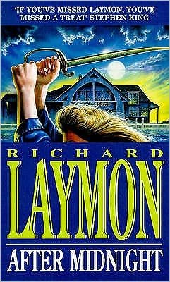Cover for Richard Laymon · After Midnight: An unforgettable tale of one horrific night (Paperback Book) (1998)
