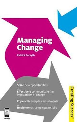 Cover for Patrick Forsyth · Managing Change - Creating Success (Paperback Book) (2012)