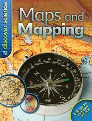 Cover for Deborah Chancellor · Discover Science: Maps and Mapping (N/A) [Unabridged edition] (2010)