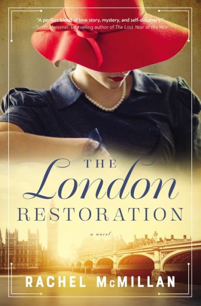 The London Restoration - Rachel McMillan - Books - Thomas Nelson Publishers - 9780785235026 - August 19, 2020