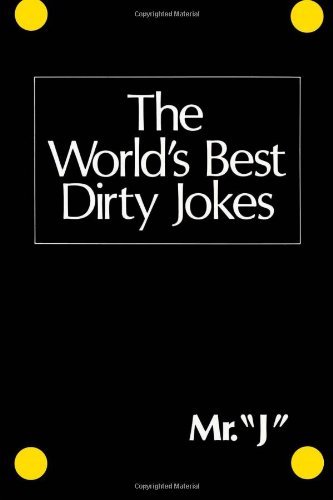 Cover for Mr. J · The World's Best Dirty Jokes (Taschenbuch) (1979)