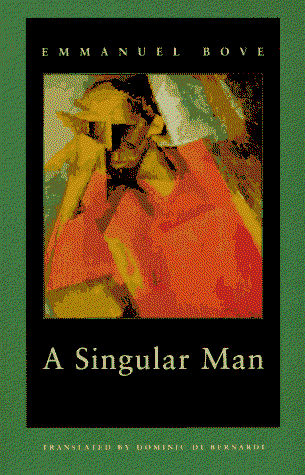 Cover for Emmanuel Bove · A Singular Man (Paperback Book) [Reprinted edition] (1995)