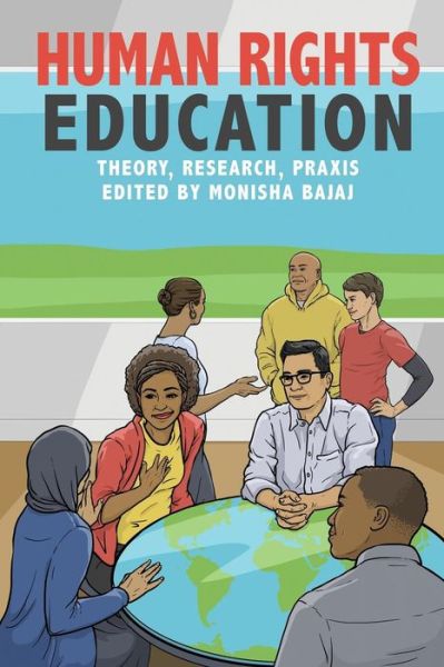 Cover for Monisha Bajaj · Human Rights Education: Theory, Research, Praxis - Pennsylvania Studies in Human Rights (Paperback Book) (2017)