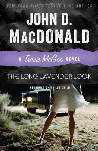 Cover for John D. Macdonald · The Long Lavender Look: a Travis Mcgee Novel (Paperback Book) [Reprint edition] (2013)