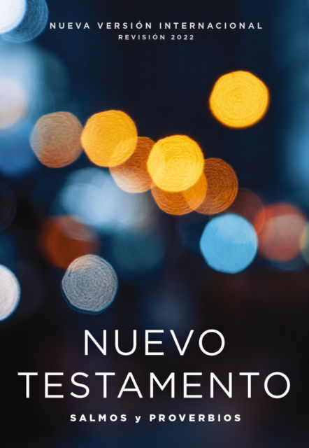 Vida Vida · NVI, Nuevo Testamento de bolsillo, con Salmos y Proverbios, Tapa Rustica, Luces brillantes (Paperback Bog) (2024)