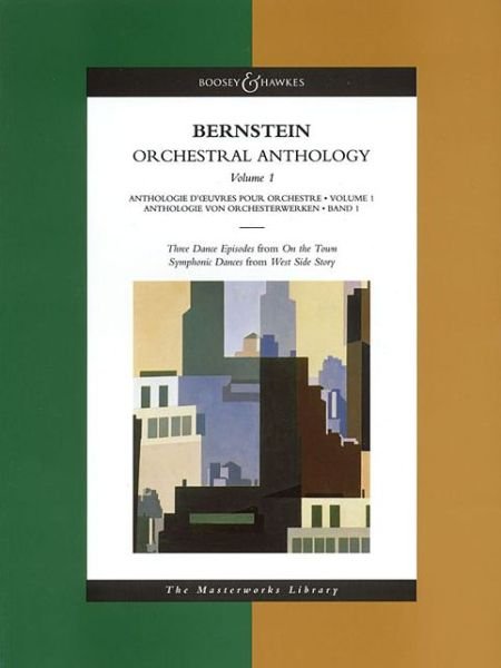 Cover for Leonard Bernstein · Orchestral Anthology 3 Dance Episodes from &quot;on the Town&quot; / Symphonic Dances from &quot;West Side Story&quot; - The Masterworks Library (Pocketbok) [New edition] (2004)