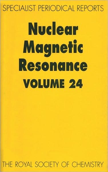 Nuclear Magnetic Resonance: Volume 24 - Specialist Periodical Reports - Royal Society of Chemistry - Books - Royal Society of Chemistry - 9780854043026 - April 10, 1995
