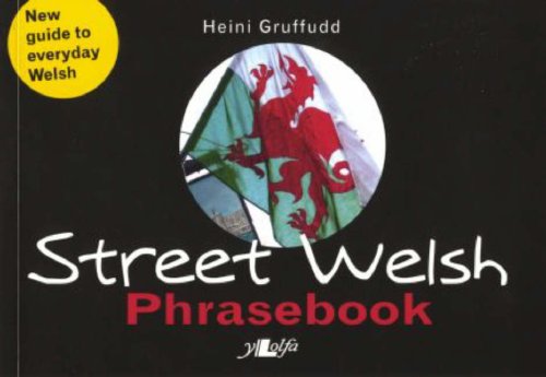 Cover for Heini Gruffudd · Street Welsh - Phrasebook (Pocketbok) (2011)