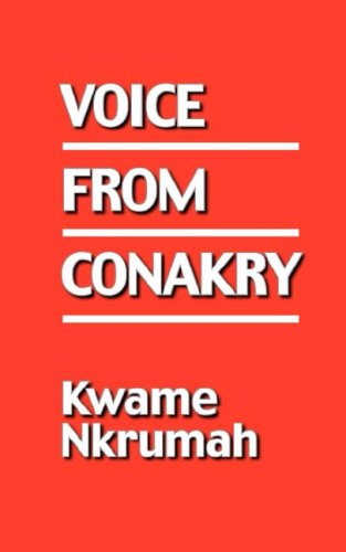 Cover for Kwame Nkrumah · Voice From Conakry (Pocketbok) (2006)