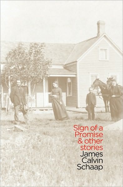 Cover for James Calvin Schaap · Sign of a Promise and Other Stories (Mandate Series) (Paperback Book) (2010)