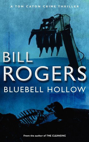 Cover for Bill Rogers · Bluebell Hollow (Pocketbok) (2010)