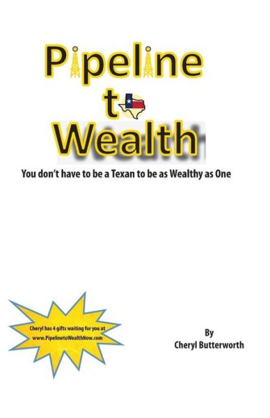 Pipeline To Wealth - Cheryl Butterworth - Books - 10-10-10 Publishing - 9780987943026 - June 8, 2013