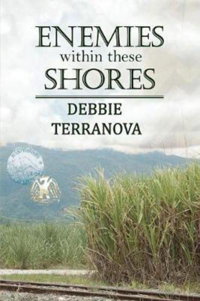 Cover for Debbie Terranova · Enemies Within These Shores (Paperback Book) (2017)