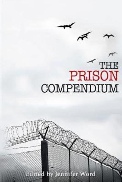 Cover for Multiple-Authors · The Prison Compendium (Paperback Book) (2016)