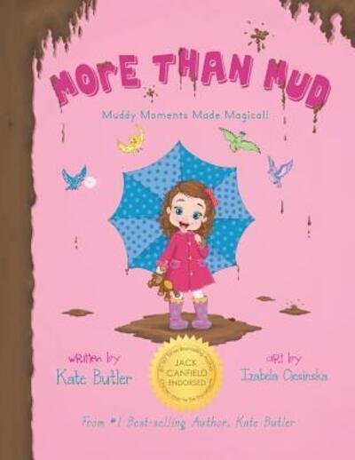 Cover for Kate Butler · More Than Mud : Muddy Moments Made Magical (Paperback Book) (2018)