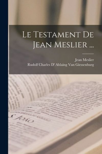 Cover for Jean Meslier · Testament de Jean Meslier ... (Book) (2022)