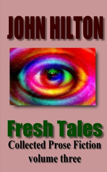 Cover for John Hilton · Fresh Tales (Pocketbok) (2019)