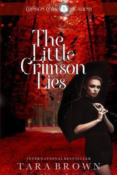 Cover for Tara Brown · The Little Crimson Lies (Paperback Book) (2015)