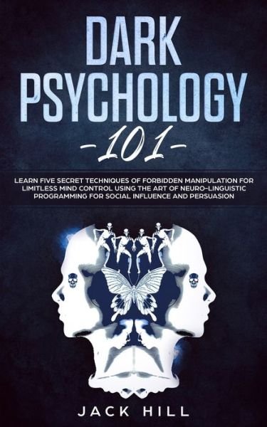 Cover for Jack Hill · Dark Psychology 101 (Paperback Book) (2019)