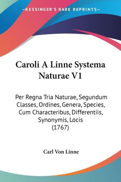 Cover for Carl Von Linne · Caroli A Linne Systema Naturae V1 (Paperback Book) (2009)