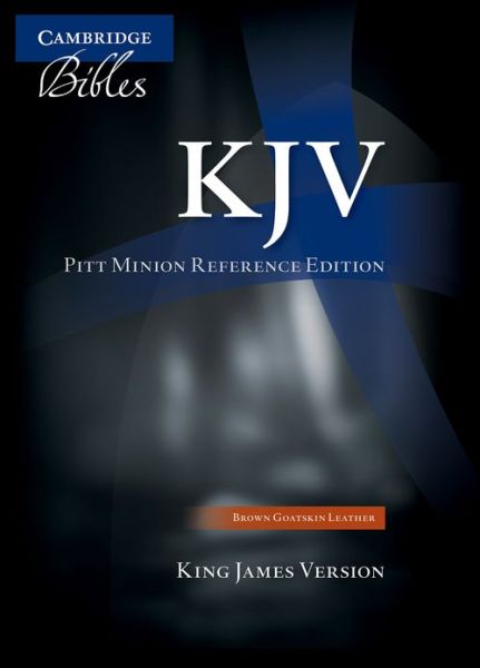 Cover for Cambridge University Press · KJV Pitt Minion Reference Bible, Black Goatskin Leather, Red-letter Text, KJ446:XR (Leather Book) [2 Revised edition] [Black French Moroccan] (2012)